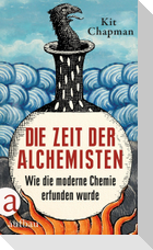 Die Zeit der Alchemisten
