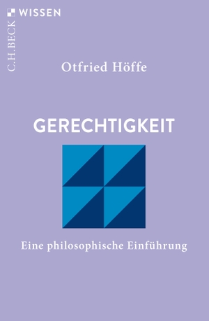 Höffe, Otfried. Gerechtigkeit - Eine philosophische Einführung. C.H. Beck, 2021.