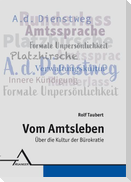 Vom Amtsleben