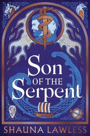 Lawless, Shauna. Son of the Serpent. Bloomsbury Publishing PLC, 2026.