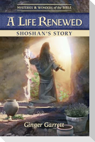 A Life Renewed: Shoshan's Story