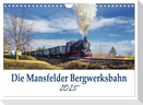 Die Mansfelder Bergwerksbahn (Wandkalender 2025 DIN A4 quer), CALVENDO Monatskalender