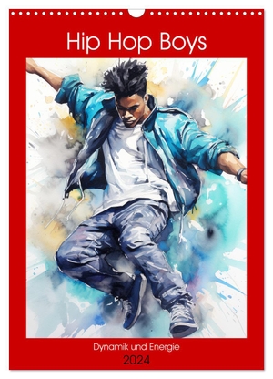 Hurley, Rose. Hip Hop Boys. Dynamik und Energie (Wandkalender 2024 DIN A3 hoch), CALVENDO Monatskalender - Ein Jahr voller Hip Hop-Kunst!. Calvendo, 2023.