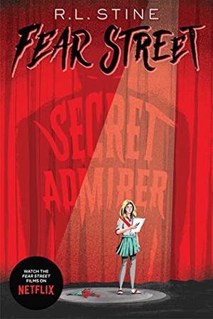 Stine, R. L.. Secret Admirer. Simon & Schuster, 2021.