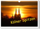 Kölner Spitzen (Wandkalender 2024 DIN A4 quer), CALVENDO Monatskalender