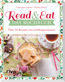 Read & Eat - Das Kochbuch