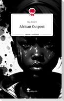 African Outpost. Life is a Story - story.one