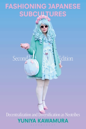 Kawamura, Yuniya. Fashioning Japanese Subcultures - Decentralization and Diversification as Neotribes. Bloomsbury Publishing plc, 2025.