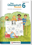 Das Übungsheft Deutsch 6
