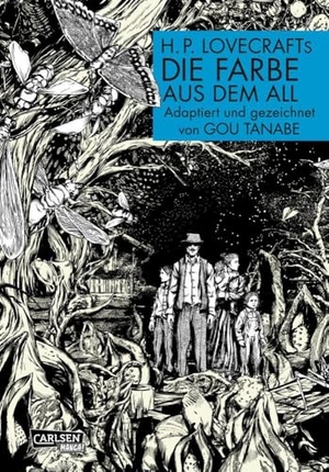 Tanabe, Gou. H.P. Lovecrafts Die Farbe aus dem All. Carlsen Verlag GmbH, 2020.