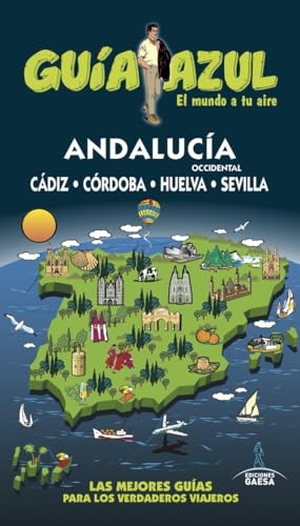 Cabrera, Daniel / Mazarrasa Mowinckel, Luis et al. Andalucía Occidental Guía Azul. Guías Azules de España, S.A., 2016.