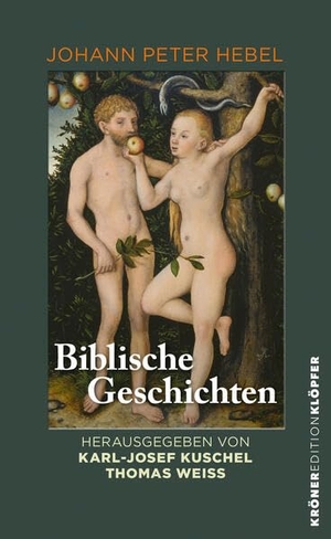 Hebel, Johann Peter. Biblische Geschichten. Kroener Alfred GmbH + Co., 2026.