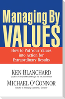 Managing by Values