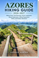 AZORE HIKING GUIDE 2026-2027