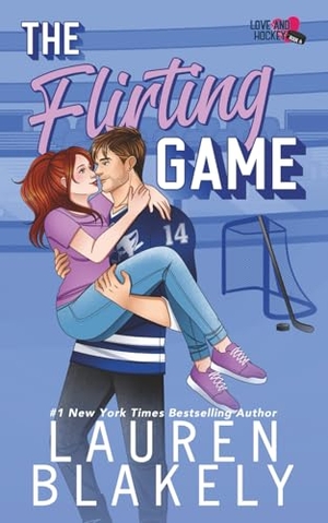 Blakely, Lauren. The Flirting Game. Lauren Blakely Books, 2025.