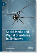 Social Media and Digital Dissidence in Zimbabwe