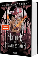 Mother of Death and Dawn (War of Lost Hearts 3)