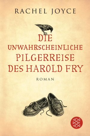 Joyce, Rachel. Die unwahrscheinliche Pilgerreise des Harold Fry. FISCHER Taschenbuch, 2013.