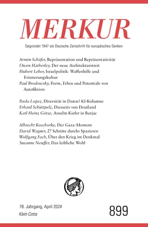 Demand, Christian / Ekkehard Knörer (Hrsg.). MERKUR 4/2024, Jg.78 - Nr. 899, Heft 04, April 2024. Klett-Cotta Verlag, 2024.