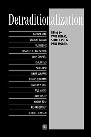 Heelas. DETRADITIONALIZATION. John Wiley & Sons, 1996.