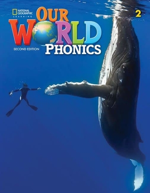 Koustaff, Lesley / Susan Rivers. Our World Phonics 2. Cengage Learning, 2020.