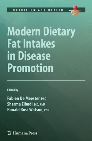 De Meester, Fabien / Ronald Ross Watson et al (Hrsg.). Modern Dietary Fat Intakes in Disease Promotion. Humana Press, 2016.