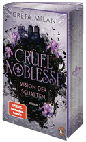 Cruel Noblesse: Vision der Schatten