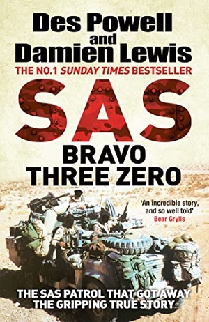 Lewis, Damien / Des Powell. SAS Bravo Three Zero - The Gripping True Story. Orion, 2022.