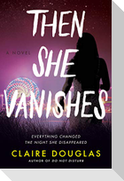 Then She Vanishes