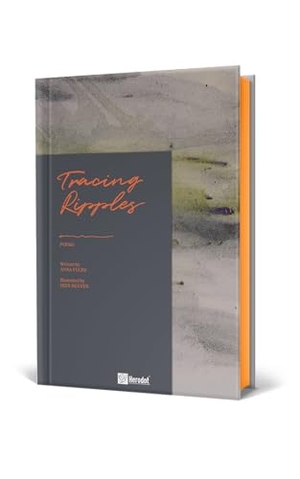 Fuchs, Anna. Tracing Ripples - Poems & Illustrations - Bilingual Poetry (English/German) about Self-Discovery, Connection & Nature. Mentoren-Media-Verlag Gmb, 2026.