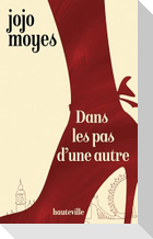 Dans les pas d'une autre