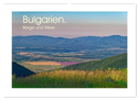 Bulgarien. Berge und Meer. (Wandkalender 2025 DIN A2 quer), CALVENDO Monatskalender