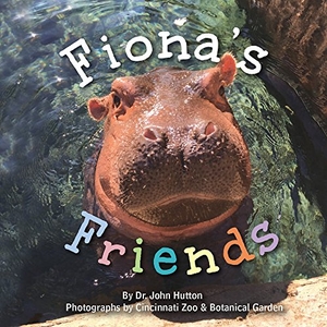 Hutton, John. Fiona's Friends. Blue Manatee Press, 2018.