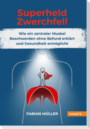 Superheld Zwerchfell