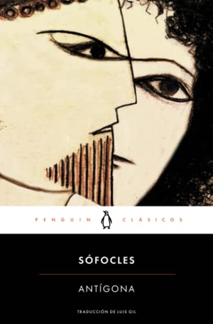 Sófocles. Antígona. Penguin Clásicos, 2015.