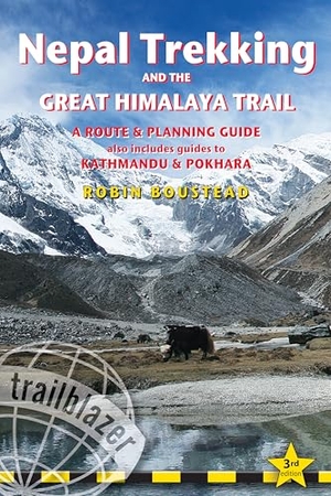 Boustead, Robin. Nepal Trekking & The Great Himalaya Trail. Trailblazer, 2020.