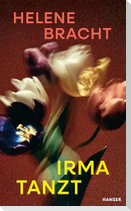 Irma tanzt