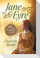 Jane Eyre (LARGE PRINT, Extended Biography)