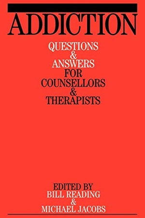 Reading / Jacobs. Addiction. John Wiley & Sons, 2002.