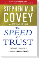 The Speed of Trust