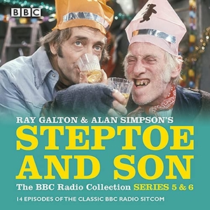 Galton, Ray / Alan Simpson. Steptoe & Son: Series 5 & 6: 15 Episodes of the Classic BBC Radio Sitcom. BBC Books, 2017.