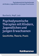 Psychodynamische Therapien mit Kindern, Jugendlichen und jungen Erwachsenen
