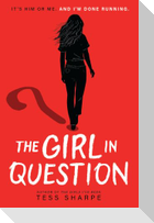 The Girl in Question