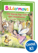 Bildermaus - Die kleine Fee hilft den Waldtieren