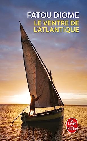 Diome, Fatou. Le Ventre de l'Atlantique. Hachette, 2005.
