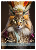 Inka Katzen - Katzen sind die wahren Herrscher (Wandkalender 2025 DIN A2 hoch), CALVENDO Monatskalender