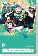 Our Not-So-Lonely Planet Travel Guide 05
