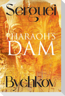 Pharaoh's Dam