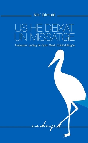 Vallès, Tina / Kiki Dimoula. Us he deixat un missatge. Godall Edicions SL, 2020.