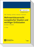 Mehrwertsteuerrecht europäischer Staaten und wichtiger Drittstaaten